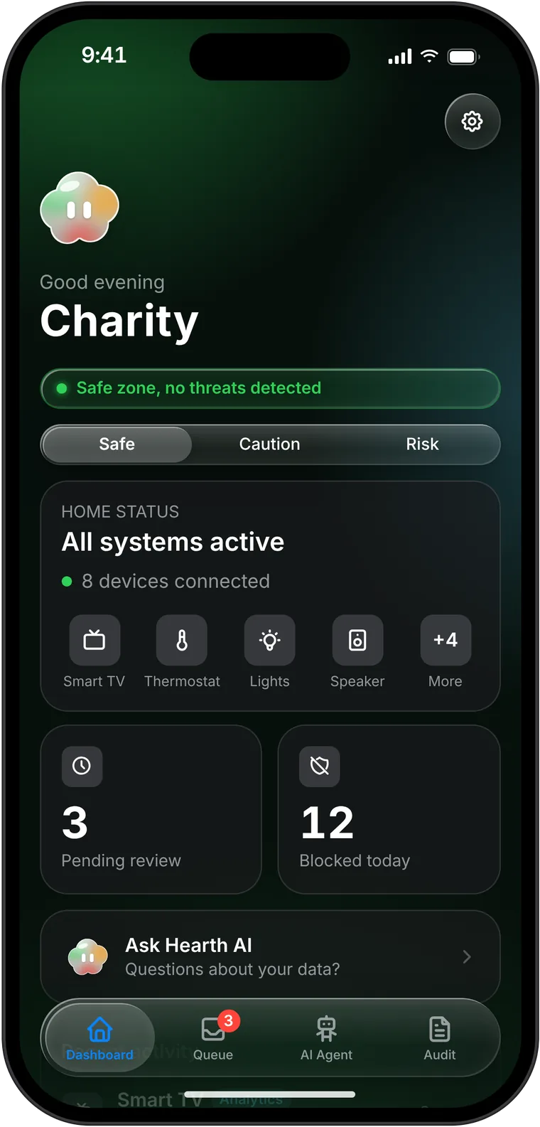 Hearth dashboard: the cloud character, Good evening Charity, a safe zone and home status